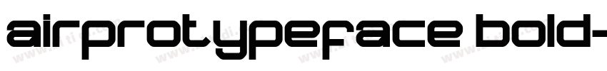 airprotypeface bold字体转换